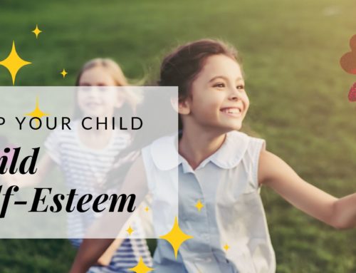3 Ways to Help Your Child Build Self-Esteem